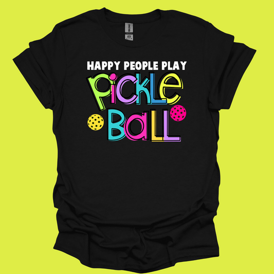 Happy People Play Pickleball Girly