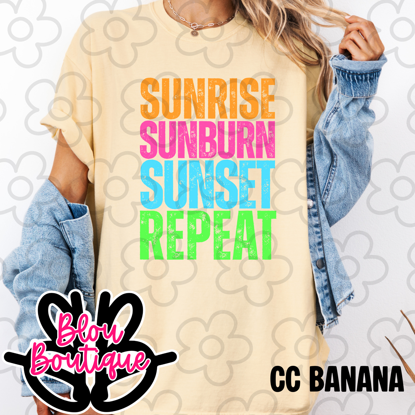 26-SUNRISE SUNBURN SUNSET REPEAT