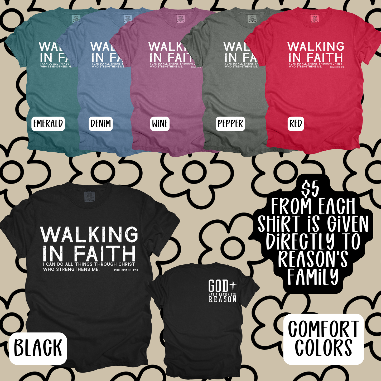 Reason Swafford Family Walking in Faith- Comfort Colors Tee Straight