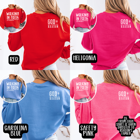 Reason Swafford Family Walking in Faith- Gildan Sweatshirt Heart