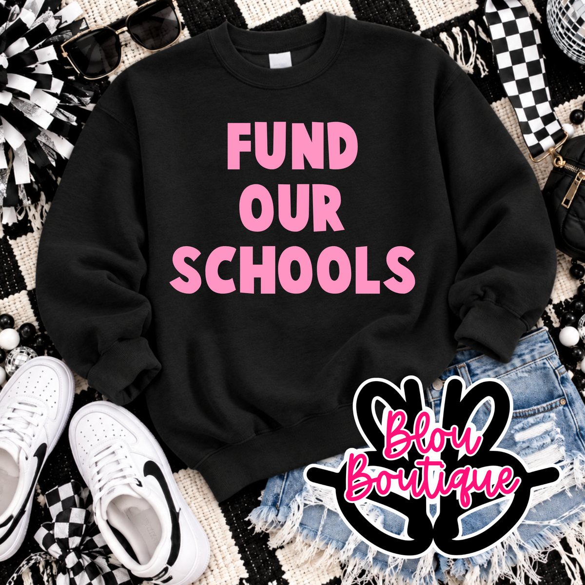 26 FUND OUR SCHOOLS