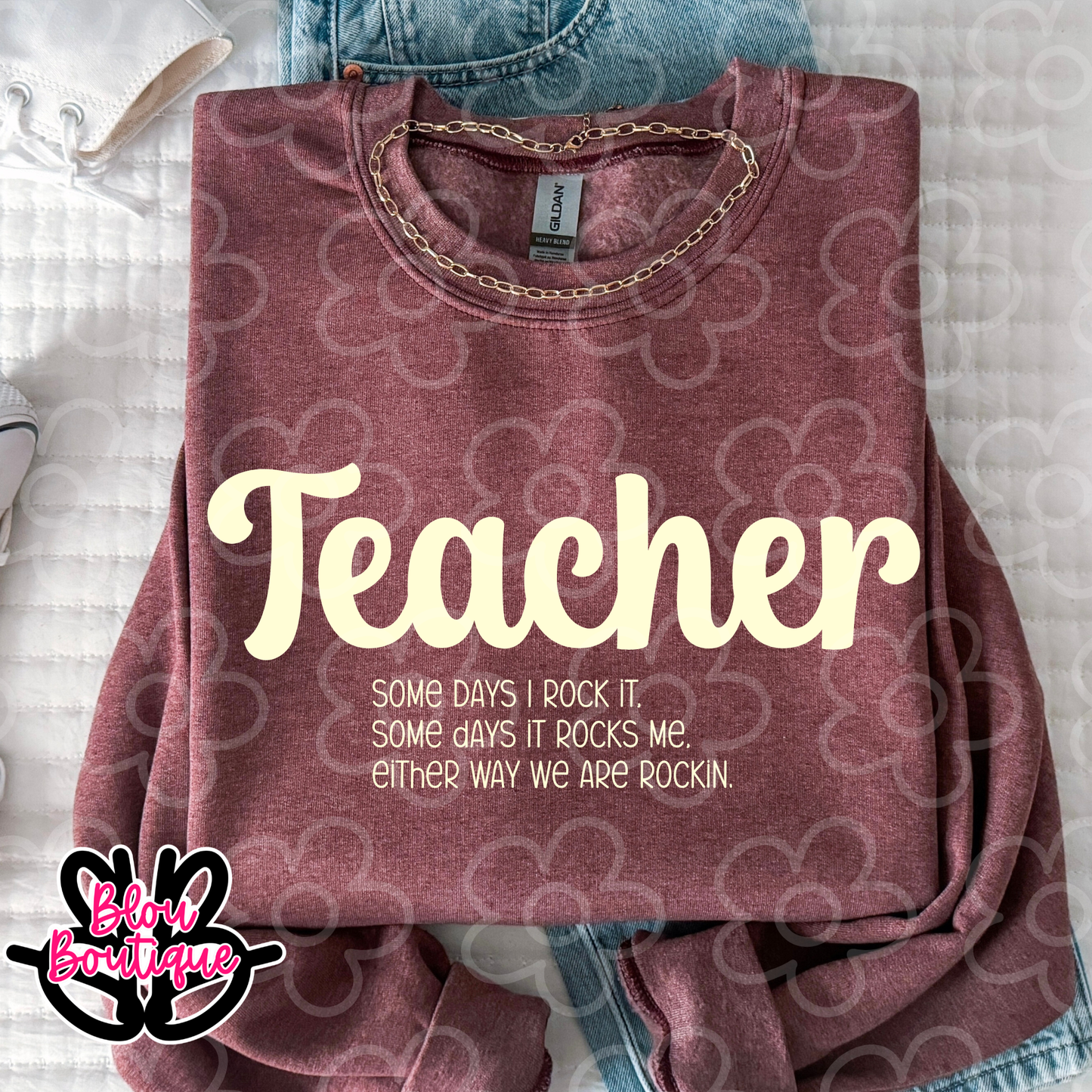 26-Teacher- Some Days I Rock it