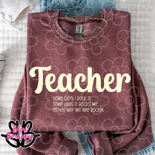 26-Teacher- Some Days I Rock it