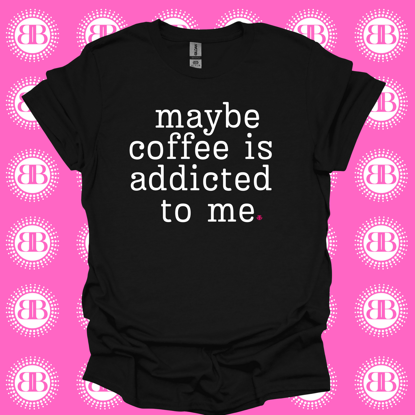 Maybe Coffee Is Addicted to Me